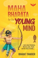 Mahabharata for the Young Mind: Learn about Hinduism, dharma, gods, rituals and the value of family B0FH9J9MT5 Book Cover