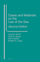 Cases and Materials on the Law of the Sea 9004169903 Book Cover