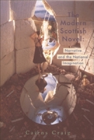 The Modern Scottish Novel 0748608931 Book Cover