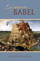 Las Memorias de Babel 146331096X Book Cover