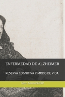 Enfermedad de Alzheimer: Reserva Cognitiva Y Modo de Vida 1712525050 Book Cover