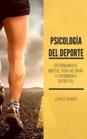 Psicología del deporte. Entrenamiento mental para mejorar tu rendimiento deportivo (Spanish Edition) B0FMSR98FR Book Cover