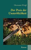 Der Preis der Unsterblichkeit: Der Weg zwischen den Sternen 1 3837011763 Book Cover