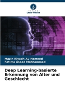 Deep Learning-basierte Erkennung von Alter und Geschlecht 6207380703 Book Cover