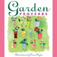 Garden Proverbs 0762424788 Book Cover