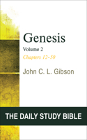 Genesis, Volume 2 (OT Daily Study Bible Series) 0664245714 Book Cover