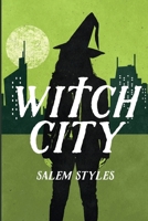 Witch City 1738993019 Book Cover