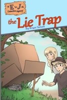 E&J Detective Agency and The Lie Trap B0G6TM2R45 Book Cover
