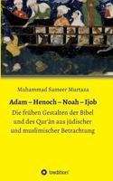 Adam - Henoch - Noah - Ijob 3743956888 Book Cover