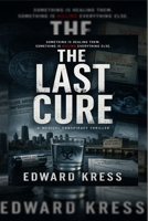 The Last Cure B0GZKFPP6L Book Cover