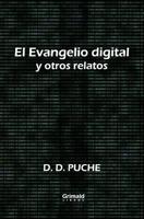 El Evangelio digital y otros relatos (Spanish Edition) 1092946446 Book Cover