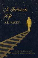 A Fortunate Life 0140081674 Book Cover