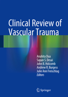 Clinical Review of Vascular Trauma 3642390994 Book Cover