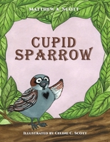 Cupid Sparrow 1398415464 Book Cover