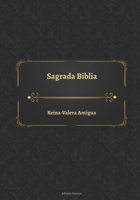 Sagrada Biblia Reina-Valera Antigua B08QWTH912 Book Cover