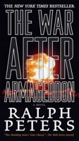 The War After Armageddon 0765323559 Book Cover