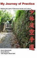My Journey of Practice 1532327722 Book Cover