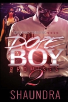Dope Boy Promises 2 1544664893 Book Cover