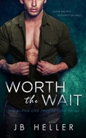 Worth the Wait B08H5D4ZZ8 Book Cover
