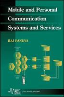 Mobile and Personal Communication Services and Systems (IEEE Series on Mobile & Digital Communications) 0780347080 Book Cover