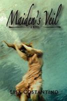 Maiden's Veil 147919347X Book Cover