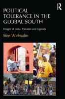 Political Tolerance in the Global South: Images of India, Pakistan and Uganda 0815366930 Book Cover