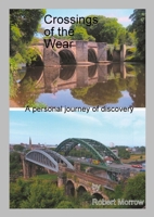 Crossings of the Wear 1445208156 Book Cover