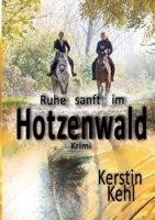 Ruhe sanft im Hotzenwald: Krimi (German Edition) 3695131241 Book Cover