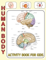 Human Body Activity Book For Kids: An Amazing Inside-Out Tour of the Human Body (National Geographic Kids) - Bones, Muscles, Blood, Nerves and How They Work (Coloring Books) (Dover Children's Science  B094GY87ZL Book Cover