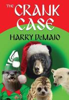 The Crank Case (Octavius Bear Book 8) 1787053261 Book Cover