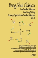 Feng Shui Clásico: Xuan Kong Fei Xing (Tiempo y Espacio de Las Estrellas Voladoras) (Spanish Edition) 9942145435 Book Cover