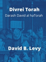 Divrei Torah Darash David al haTorah 1008959405 Book Cover