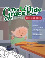 The Grace Ride Coloring Book 1958711799 Book Cover