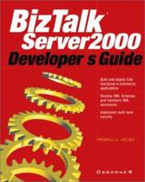 BizTalk(tm) Server Developer's Guide 0072133384 Book Cover