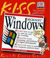 Kiss Guide to Microsoft Windows 0789459825 Book Cover