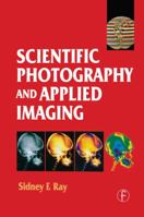 Scientific Photography and Applied Imaging 0240513231 Book Cover