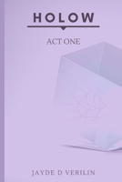 Holow: Act One B08DVGLB6C Book Cover