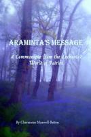 Araminta's Message - A Communique from the Enchanted World of Fairies 1300181451 Book Cover