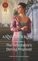 The Debutante's Daring Proposal 037329932X Book Cover