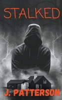 Stalked 1393309658 Book Cover