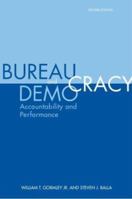 Bureaucracy and Democracy: Accountability and Performance 0872893472 Book Cover