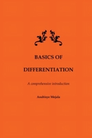 Basics of Differentiation: A comprehensive introduction B0CJLTYZ26 Book Cover