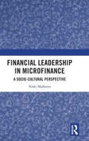 Financial Leadership in Microfinance: A Socio-Cultural Perspective 1041037279 Book Cover