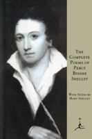 The Complete Poems of Percy Bysshe Shelley B000S2MA26 Book Cover