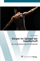 Korper Im Spiegel Der Gesellschaft 3639396294 Book Cover