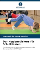 Der Hygienediskurs für Schulklassen (German Edition) 6207421515 Book Cover