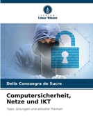 Computersicherheit, Netze und IKT (German Edition) 6207010787 Book Cover