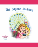 The Jaycee Journey B096HQN67C Book Cover