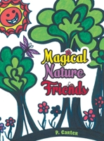 Magical Nature Friends 1039189067 Book Cover