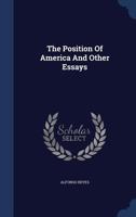 Position of American and Other Essays 1016863861 Book Cover